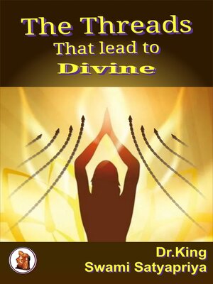 cover image of The Threads  That Lead to  Divine